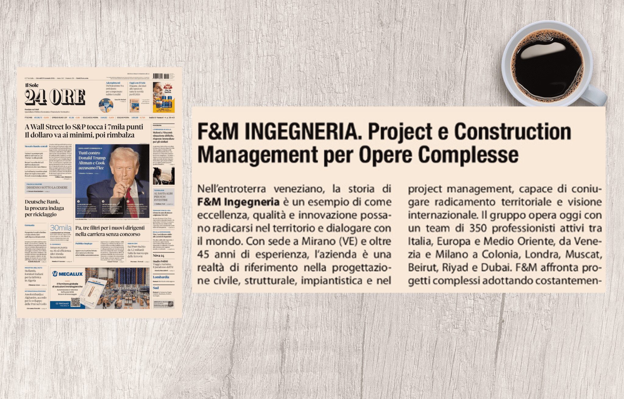 F&M in Il Sole 24 Ore VENICE – Stories of business and territory: excellence, quality and innovation.